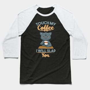 Funny Angry Cat Coffee Lover Feline Morning Animal Baseball T-Shirt